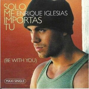 CD Enrique Iglesias -Solo Me Importas Tu